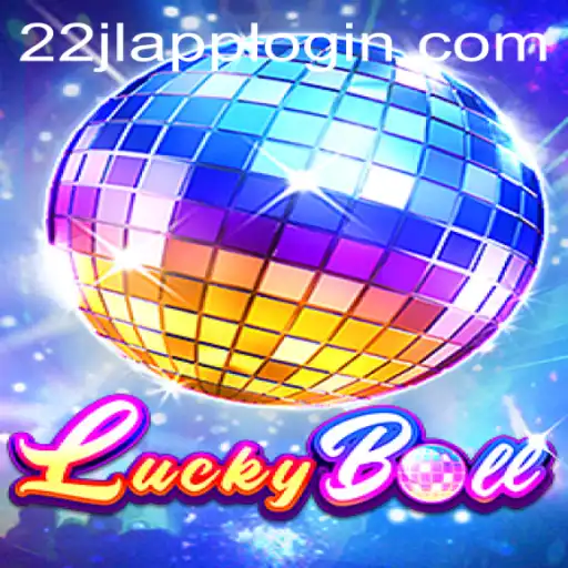 Exploring LuckyBall: The Thrilling World of 22JL.COM's Unique Game