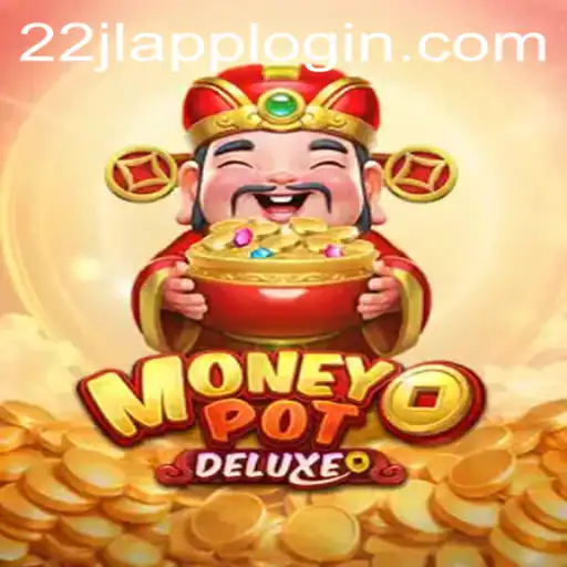 Unveiling the Exciting Universe of MoneyPotDELUXE with 22JL.COM